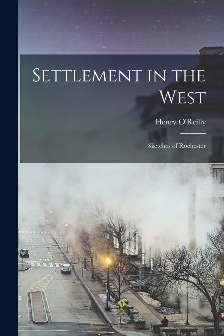 Settlement in the West