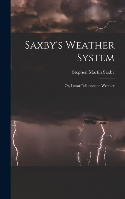 Saxby’s Weather System