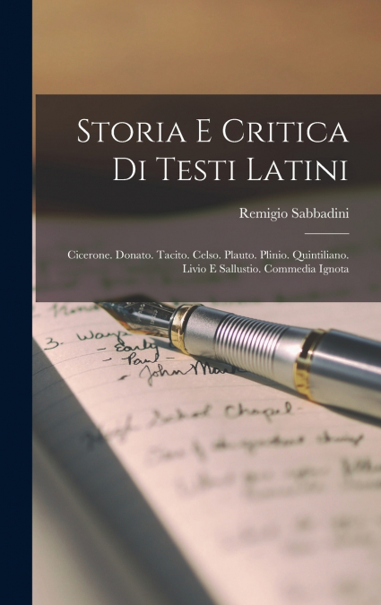 Storia e critica di testi latini