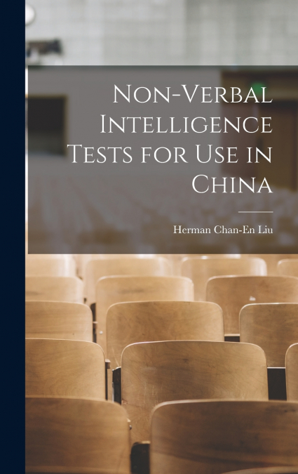 Non-verbal Intelligence Tests for use in China