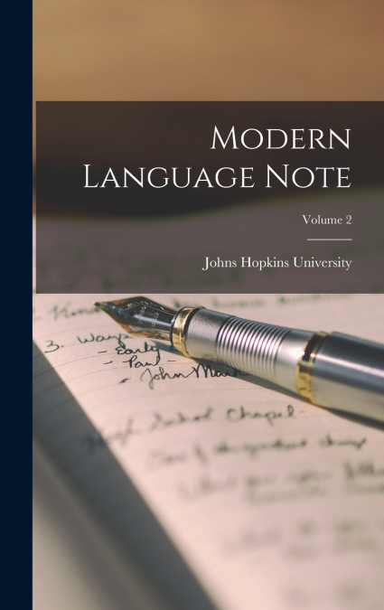 Modern Language Note; Volume 2