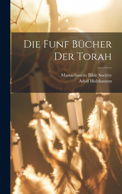 Die Funf Bücher Der Torah