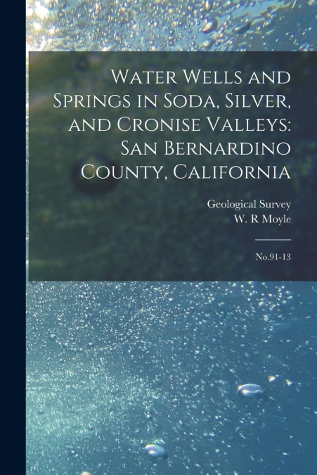 Water Wells and Springs in Soda, Silver, and Cronise Valleys