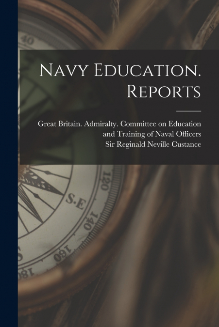 Navy Education. Reports