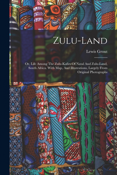 Zulu-land