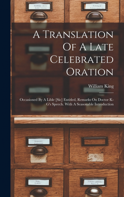 A Translation Of A Late Celebrated Oration