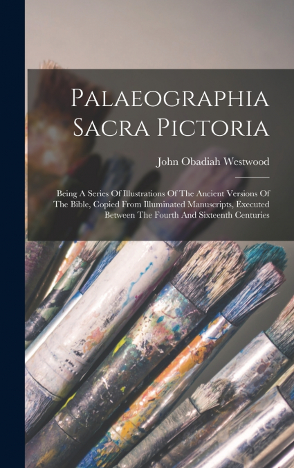 Palaeographia Sacra Pictoria