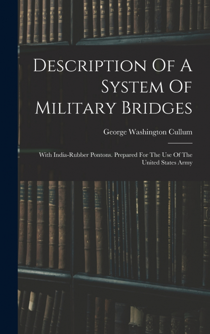 Description Of A System Of Military Bridges