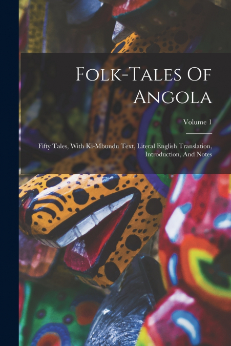 Folk-tales Of Angola