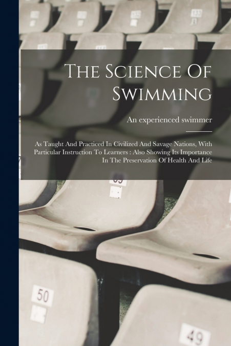The Science Of Swimming