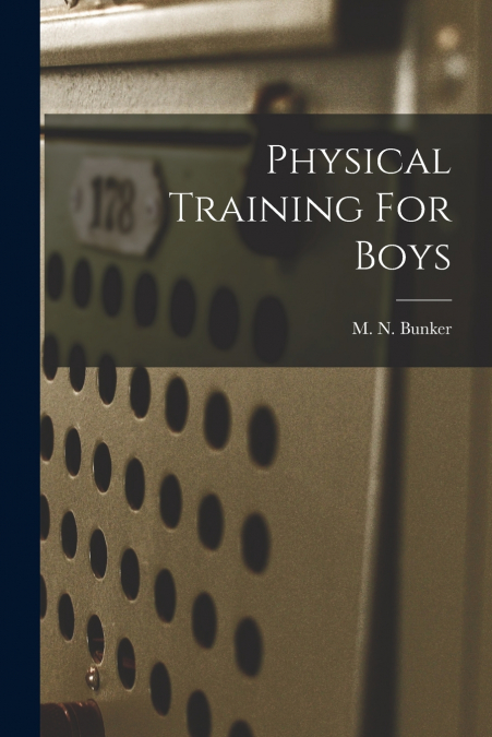 Physical Training For Boys