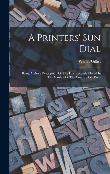 A Printers’ Sun Dial