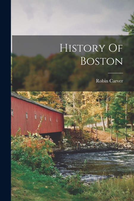 History Of Boston