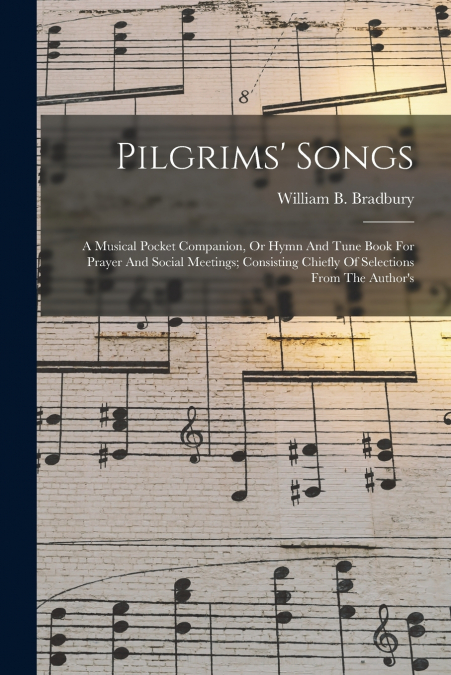 Pilgrims’ Songs