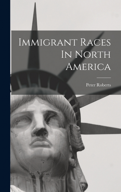 Immigrant Races In North America