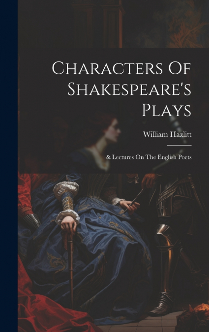 Characters Of Shakespeare’s Plays