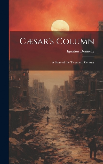 Cæsar’s Column