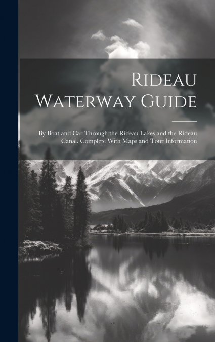 Rideau Waterway Guide