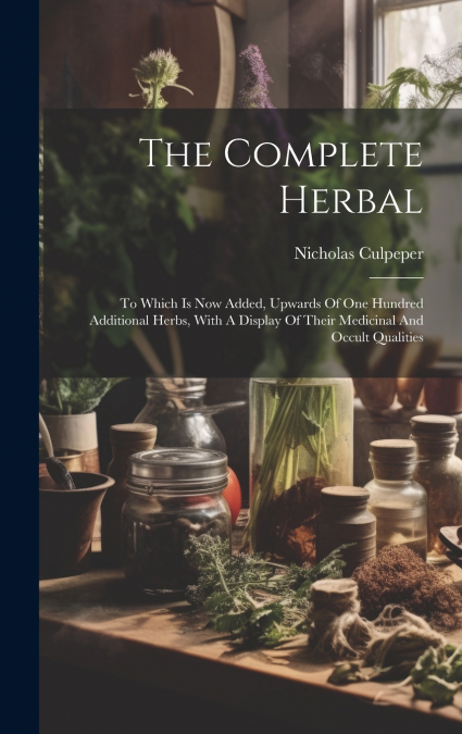 The Complete Herbal