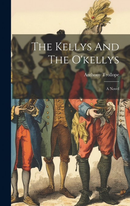 The Kellys And The O’kellys