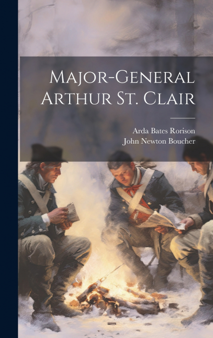 Major-General Arthur St. Clair