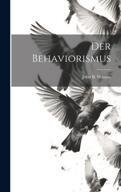 Der Behaviorismus