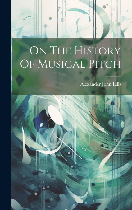 On The History Of Musical Pitch