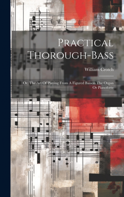 Practical Thorough-bass