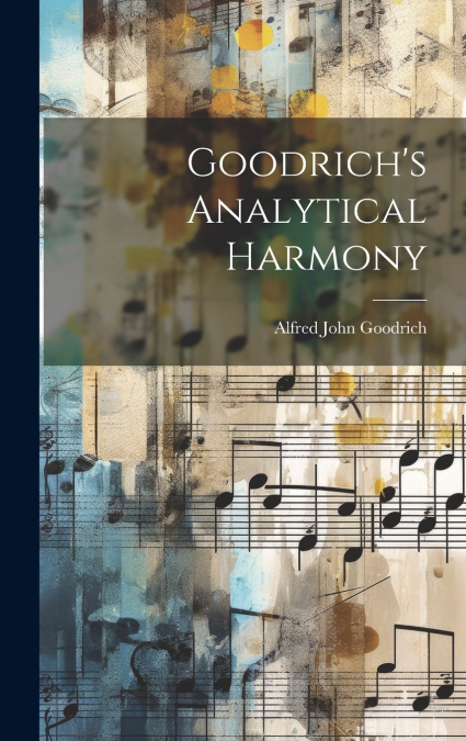 Goodrich’s Analytical Harmony