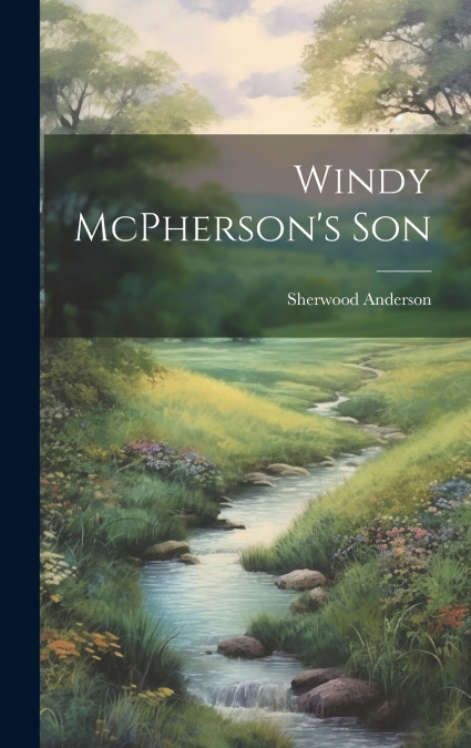 Windy McPherson’s Son