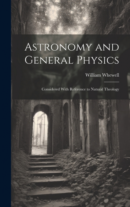 Astronomy and General Physics