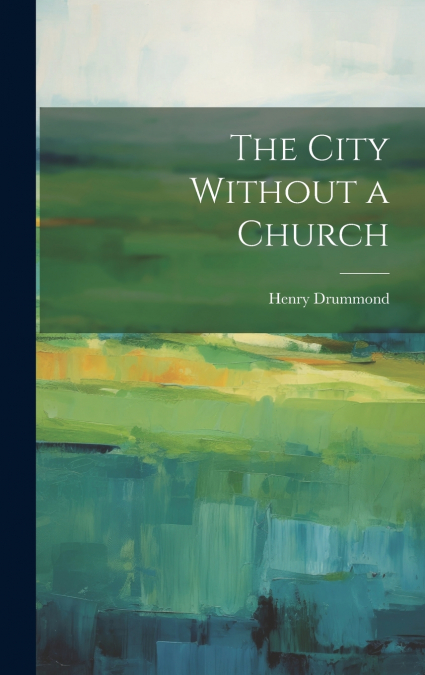 The City Without a Church