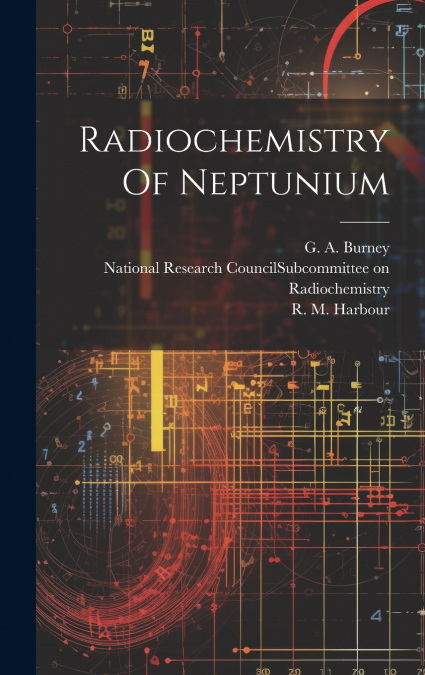 Radiochemistry Of Neptunium