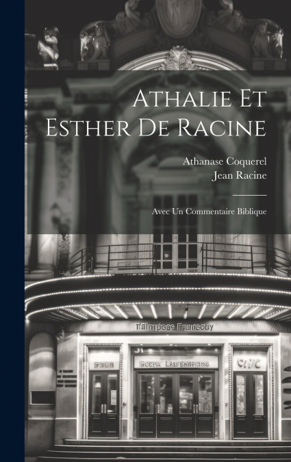 Athalie Et Esther De Racine