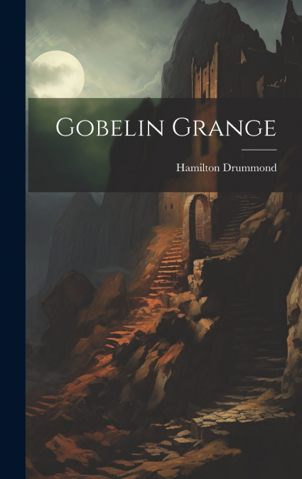 Gobelin Grange