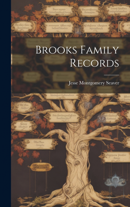 Brooks Family Records