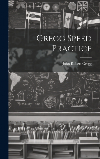 Gregg Speed Practice