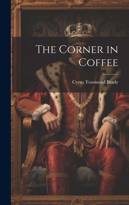 The Corner in Coffee