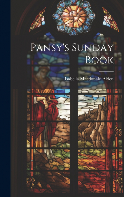 Pansy’s Sunday Book