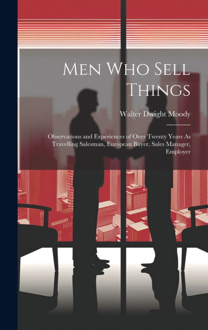 Men Who Sell Things