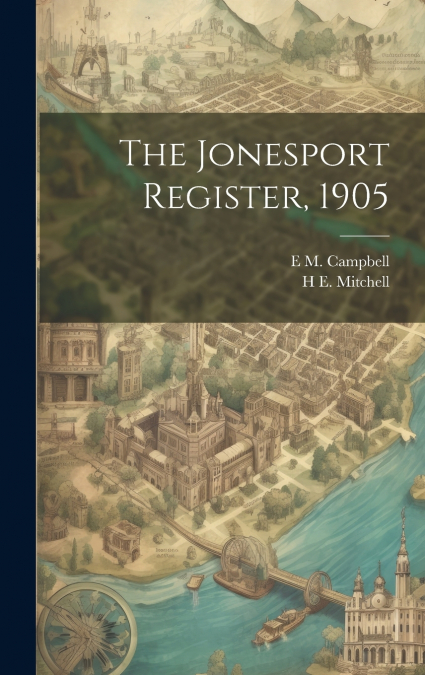 The Jonesport Register, 1905