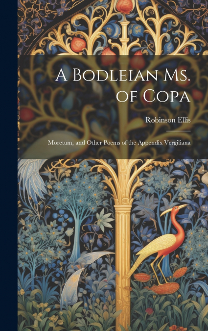 A Bodleian Ms. of Copa