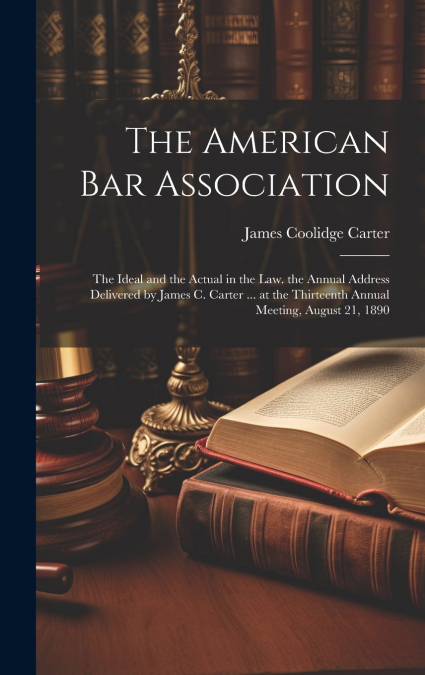 The American Bar Association