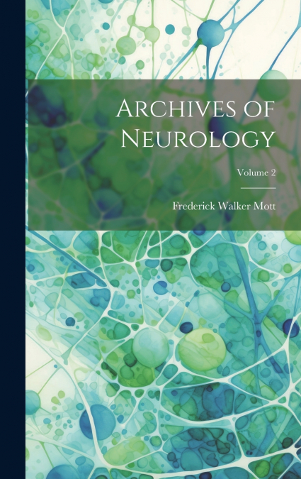 Archives of Neurology; Volume 2