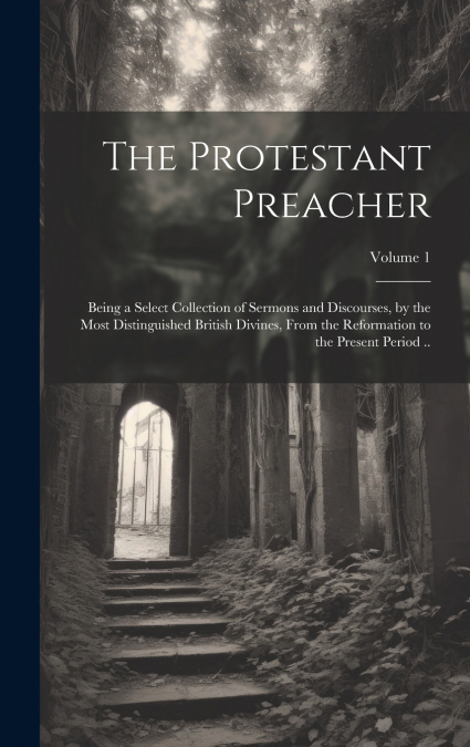 The Protestant Preacher
