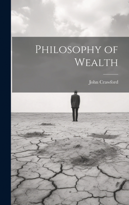 Philosophy of Wealth