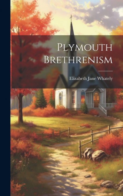 Plymouth Brethrenism