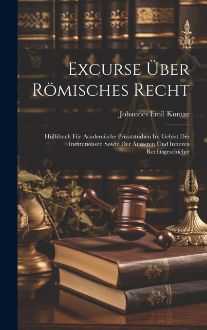 Excurse Über Römisches Recht
