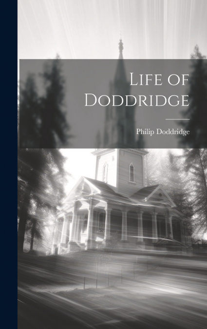 Life of Doddridge