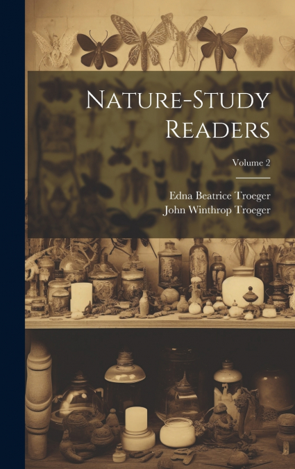 Nature-study Readers; Volume 2